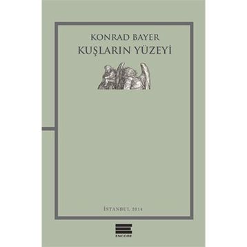 Kuşların Yüzeyi - Konrad Bayer