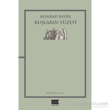 Kuşların Yüzeyi - Konrad Bayer