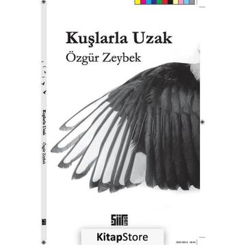 Kuşlarla Uzak - Özgür Zeybek