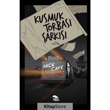 Kusmuk Torbası Şarkısı - Nick Cave