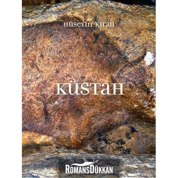 Küstah - Hüseyin Kıran