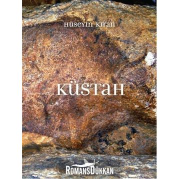 Küstah - Hüseyin Kıran