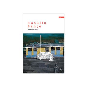 Kusurlu Bahçe - Mehmet Said Aydın