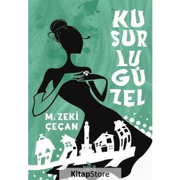 Kusurlu Güzel - M. Zeki Çeçan