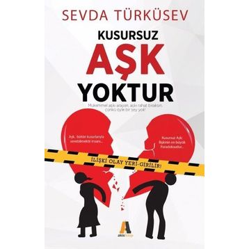 Kusursuz Aşk Yoktur - Sevda Türküsev