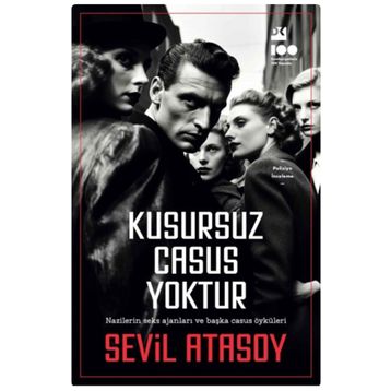 Kusursuz Casus Yoktur - Sevil Atasoy