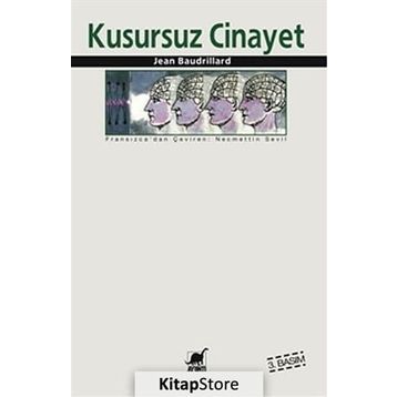 KUSURSUZ CINAYET - JEAN BAUDRILLARD