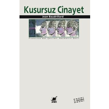 KUSURSUZ CINAYET - JEAN BAUDRILLARD