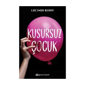 Kusursuz Çocuk - Lucinda Berry