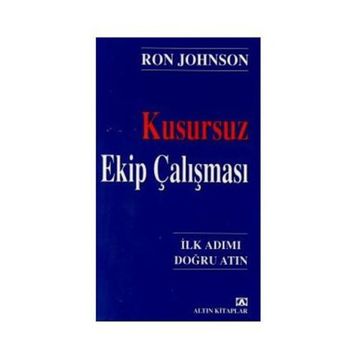 Kusursuz Ekip Çalışması - Ron Johnson