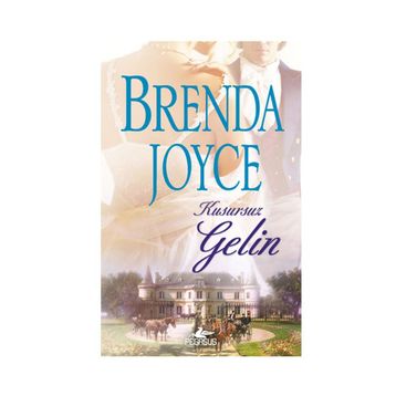 KUSURSUZ GELIN - BRENDA JOYSE