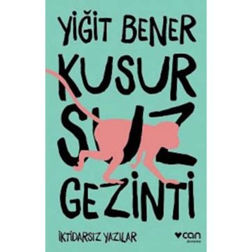 Kusursuz Gezinti - Yiğit Bener