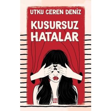 Kusursuz Hatalar - Utku Ceren Deniz