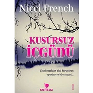KUSURSUZ İÇGÜDÜ - NICCI FRENCH