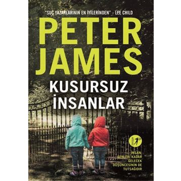 Kusursuz İnsanlar - Peter James