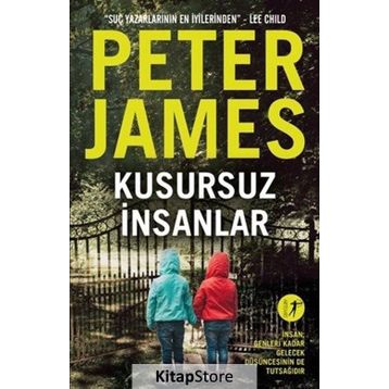 Kusursuz İnsanlar - Peter James