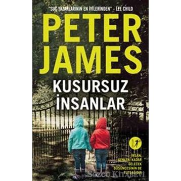Kusursuz İnsanlar - Peter James