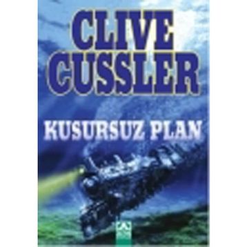 KUSURSUZ PLAN - CLIVE CUSSLER