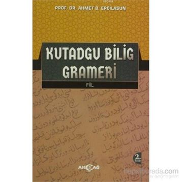 Kutadgu Bilig Grameri - Ahmet Bican Ercilasun