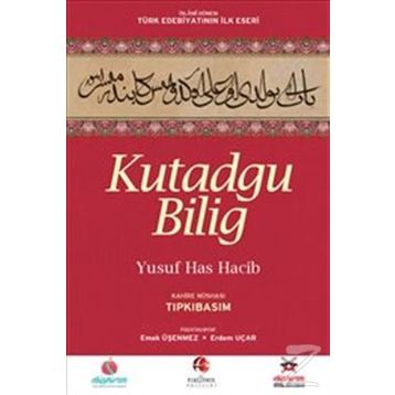 KUTADGU BILIG - YUSUF HAS HACIP