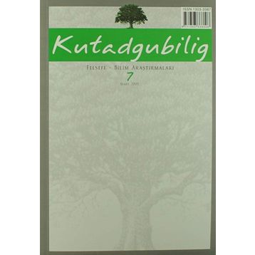 Kutadgubilig Dergisi - Bilim Araştırma Sayı: 7 Mart 2005 - Kolektif
