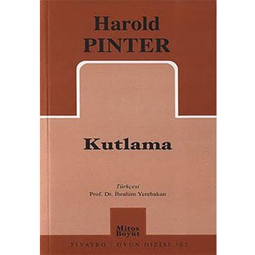 KUTLAMA - HAROLD PINTER