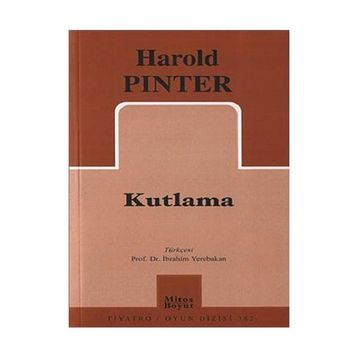 KUTLAMA - HAROLD PINTER