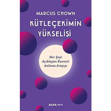 Kütleçekimin Yükselişi - Marcus Chown