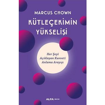 Kütleçekimin Yükselişi - Marcus Chown