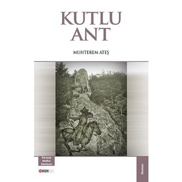 Kutlu Ant - Muhterem Ateş