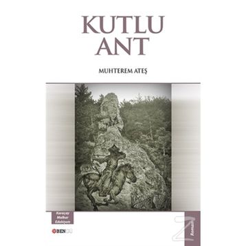 Kutlu Ant - Muhterem Ateş