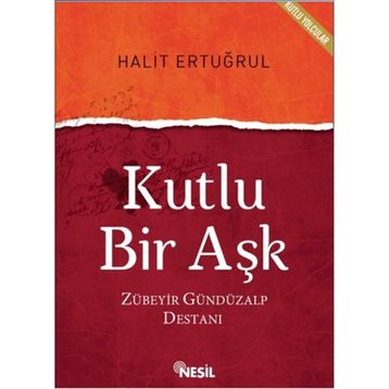 Kutlu Bir Aşk - Halit Ertuğrul