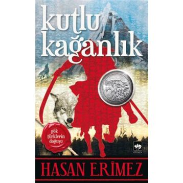 Kutlu Kağanlık - Hasan Eritmez