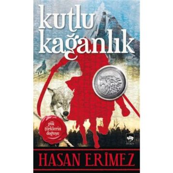 Kutlu Kağanlık - Hasan Eritmez