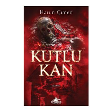 Kutlu Kan Pegasus Yayınları