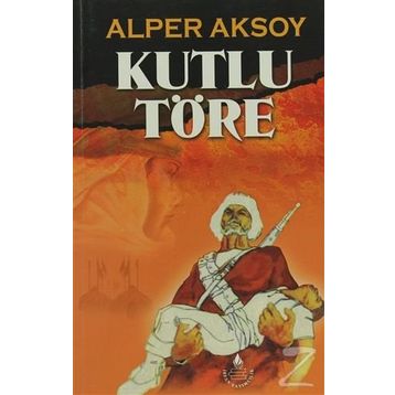 KUTLU TÖRE - ALPER AKSOY
