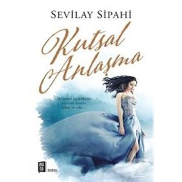 Kutsal Anlaşma - Sevilay Sipahi