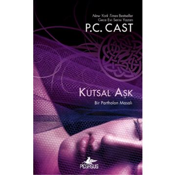 Kutsal Aşk - P. C. Cast