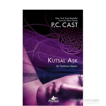 Kutsal Aşk - P. C. Cast