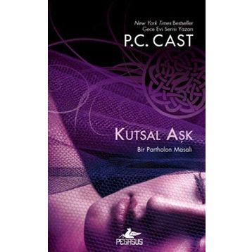 Kutsal Aşk - P. C. Cast