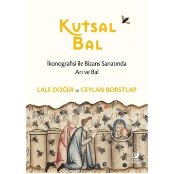 Kutsal Bal Sakin Kitap