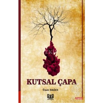 Kutsal Çapa - Ümit Dağcı