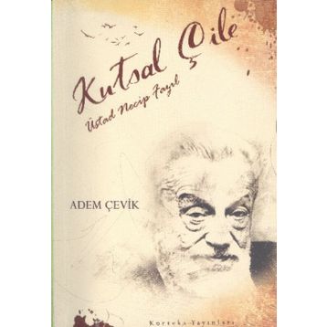 Kutsal Çile - Adem Çevik