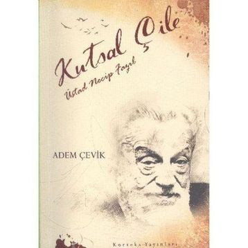 Kutsal Çile - Adem Çevik
