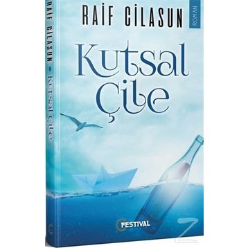 Kutsal Çile - Raif Cilasun
