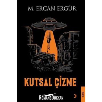 Kutsal Çizme - M. Ercan Ergür