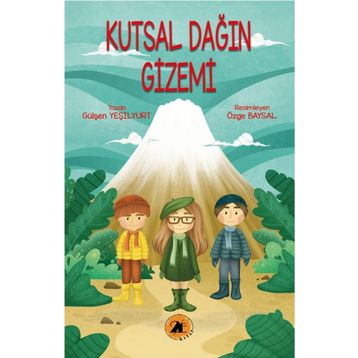 Kutsal Dağın Gizemi - Gülşen Yeşilyurt