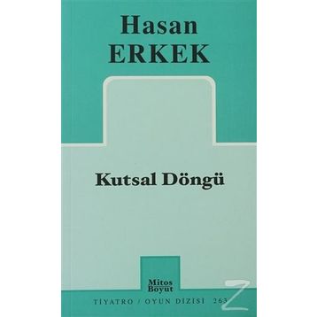 KUTSAL DÖNGÜ - HASAN ERKEK