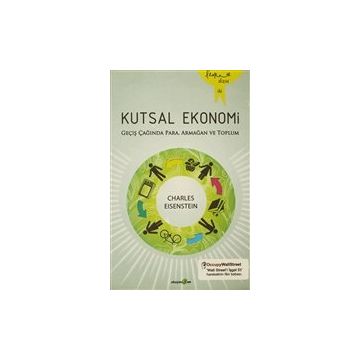 Kutsal Ekonomi - Charles Eisenstein