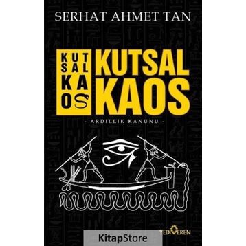 Kutsal Kaos - Serhat Ahmet Tan
